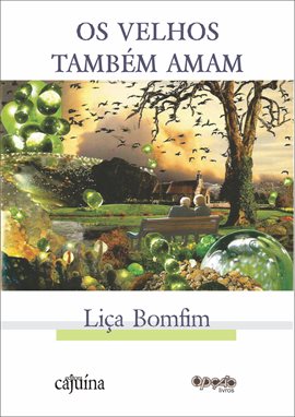 Imagen de portada para Os Velhos Também Amam