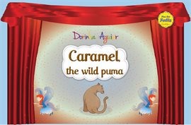 Cover image for Caramel, the Wild Puma