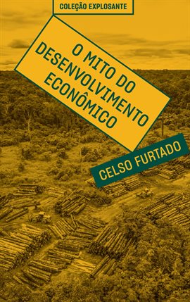 O Mito Do Desenvolvimento Econmico