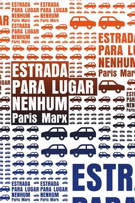 Imagen de portada para Estrada Para Lugar Nenhum