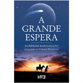 A Grande Espera