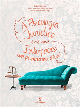A Psicologia Jurídica E As Suas Interfaces