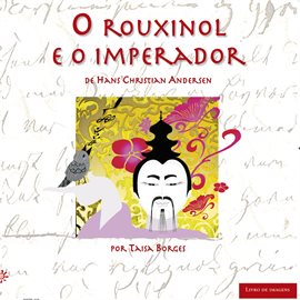 Cover image for O Rouxinol E O Imperador