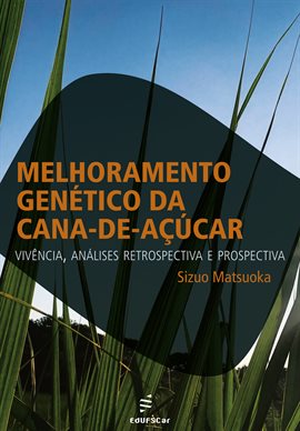 Melhoramento genético da cana-de-açúcar