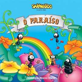 Smilingüido - O Paraíso