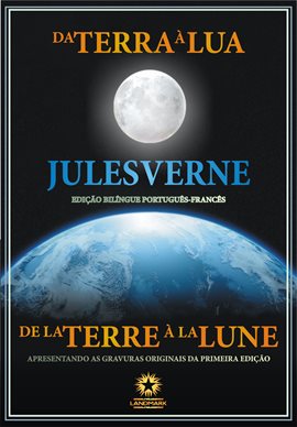 Da Terra à Lua: De la Terre à la Lune