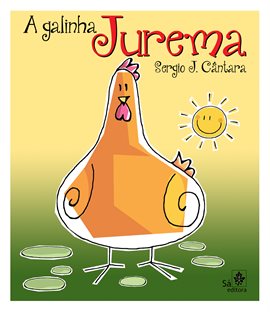 A Galinha Jurema
