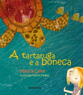 A Tartaruga E a Boneca
