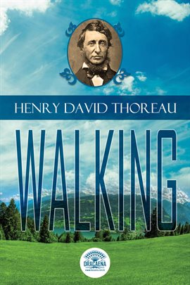 Cover image for Essays of Henry David Thoreau - Walking