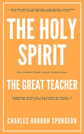 Cover image for The Holy Spirit: The great teacher