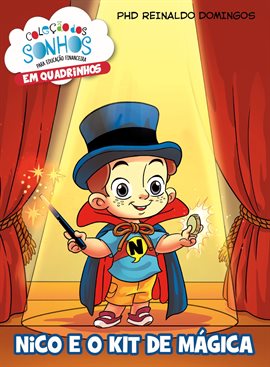 Coleção dos Sonhos em HQ: Nico e o Kit de Mágica