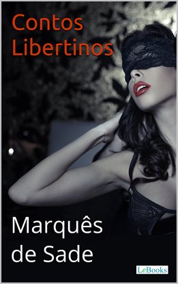 Sade: Contos Libertinos