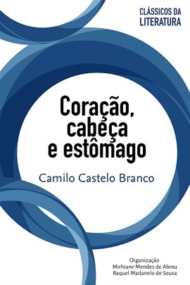 Cover image for Coração, Cabeça E Estmago