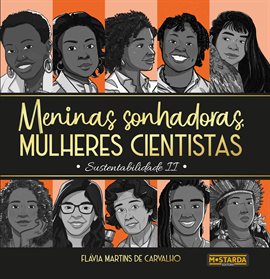 Meninas Sonhadoras, Mulheres Cientistas: Sustentabilidade II Meninas Sonhadoras, Mulheres Cientistas: Sustentabilidade II