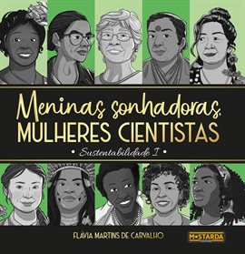 Meninas Sonhadoras, Mulheres Cientistas: Sustentabilidade I Meninas Sonhadoras, Mulheres Cientistas: Sustentabilidade I