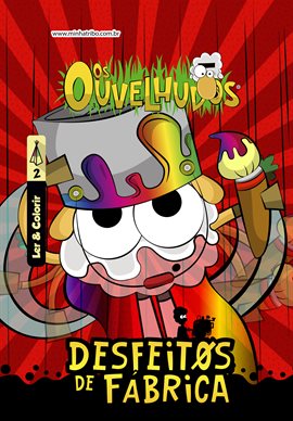 Os Ouvelhudos: Desfeitos de fábrica