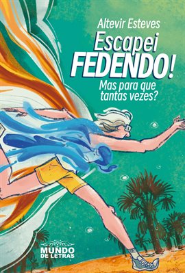Imagen de portada para Escapei Fedendo!