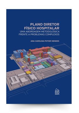 Imagen de portada para Plano Diretor Físico Hospitalar: