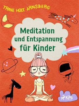 Imagen de portada para Meditation und Entspannung für Kinder