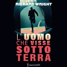 L'uomo che visse sottoterra