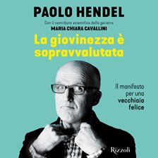 La giovinezza è sopravvalutata