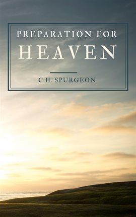 Cover image for Preparation for Heaven