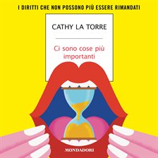 Ci sono cose pi importanti