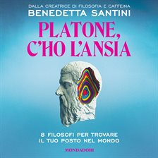 Platone, c'ho l'ansia