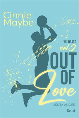 Out of Love - Senza amore Out of Love - Senza amore