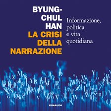 La crisi della narrazione La crisi della narrazione