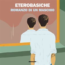 Romanzo di un maschio Romanzo di un maschio