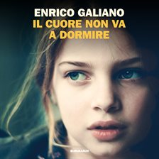 Il cuore non va a dormire Il cuore non va a dormire