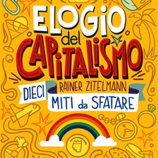 Elogio Del Capitalismo