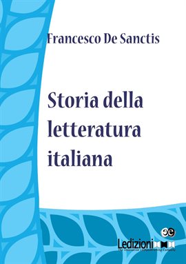 Storia della Letteratura Italiana Storia della Letteratura Italiana