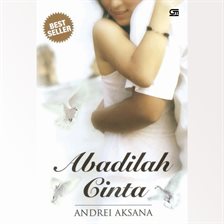 Abadilah Cinta Abadilah Cinta