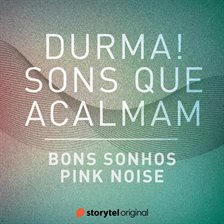 Cover image for Bons Sonhos / Pink Noise