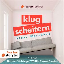 Klugscheitern - Bastian "Schlingel" Wölfle & Arne Ruddat