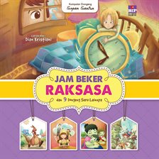 Jam Beker Raksasa Dan 9 Dongeng Seru Lainnya