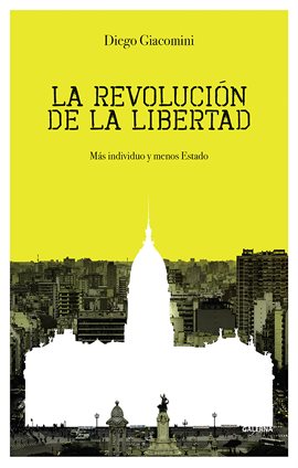 Cover image for La revolución de la libertad