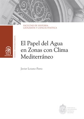 Cover image for El papel del agua en zonas con clima mediterráneo