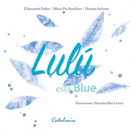 Imagen de portada para ﻿Lulú está Blue