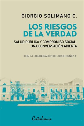 Imagen de portada para ﻿Los riesgos de la verdad