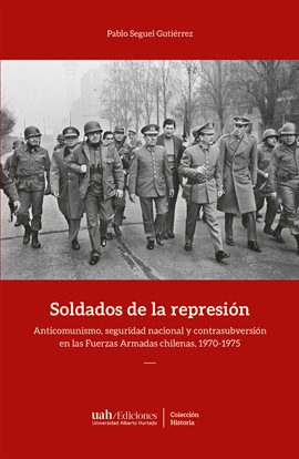 Cover image for Soldados de la represión