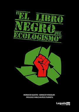 Cover image for El libro negro del ecologismo