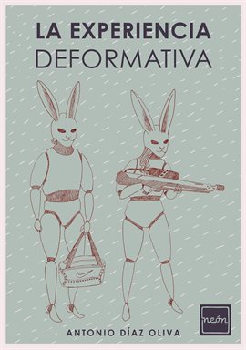 Cover image for La experiencia deformativa