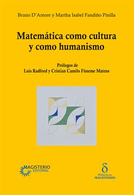 Matemática como cultura y como humanismo