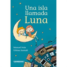 Cover image for Una isla llamada luna