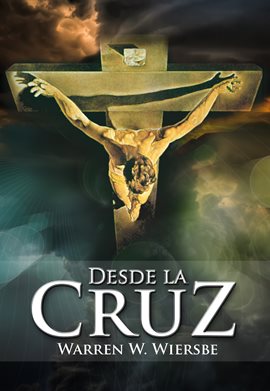 Cover image for Desde la Cruz