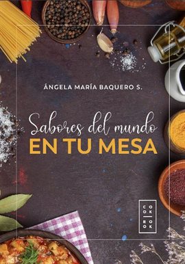 Cover image for Sabores del mundo en tu mesa