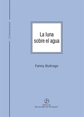 Cover image for La luna sobre el agua